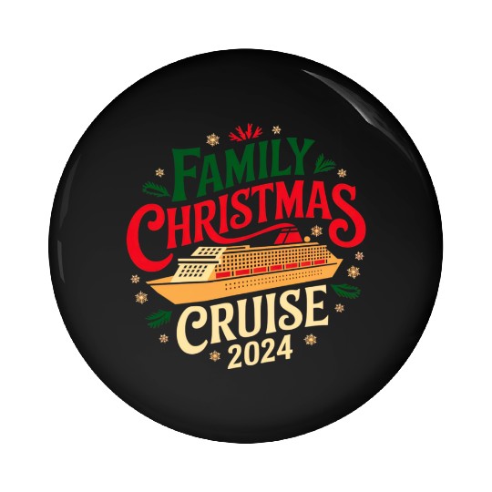Top Family Christmas Cruise 2024 Pin Buttons