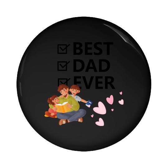 Best Dad Ever Pin Buttons
