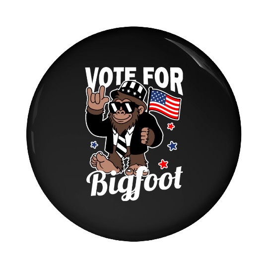 Vote for Bigfoot President 2024 Sasquatch USA Flag Pin Buttons