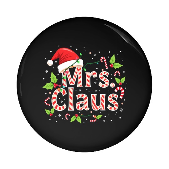 MRS CLAUS Pin Buttons