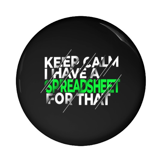 Funny Excel Spreadsheets Lover 3 Pin Buttons