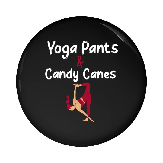Yoga Pants & Candy Canes Christmas Yoga Pin Buttons
