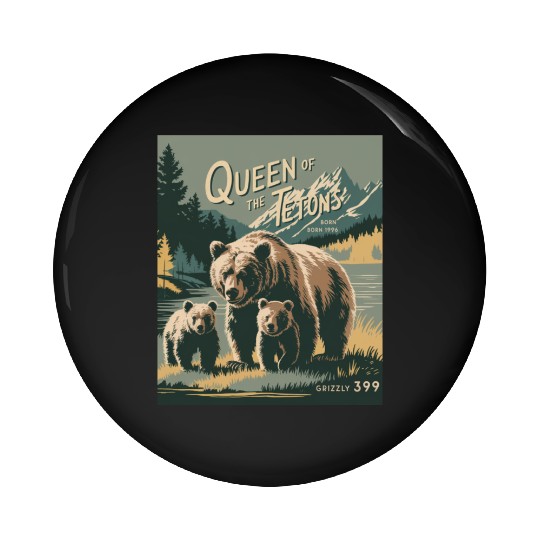 Queen of the Tetons Grizzly 399 Vintage Nature Art Pin Buttons