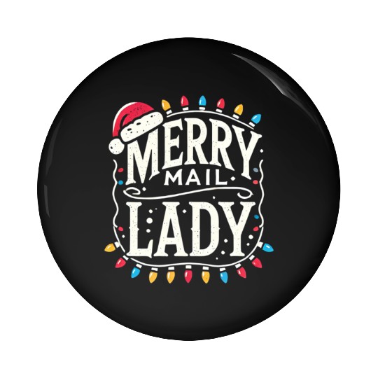 Merry Mail Lady Christmas Santa Pin Buttons