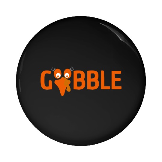 GOBBLE TURKEY PODIATRIST FUNNY THANKSGIVING Pin Buttons