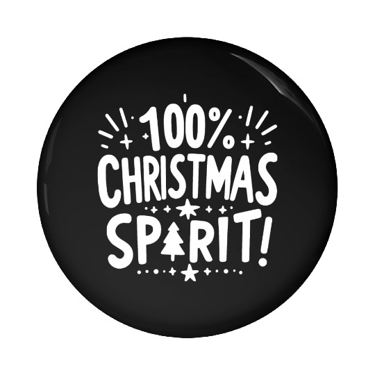 100% Christmas Spirit Pin Buttons