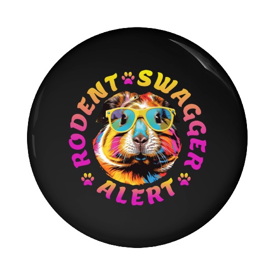RODENT SWAGGER ALERT - FUNNY GUINEA PIG LOVER GIFT Pin Buttons
