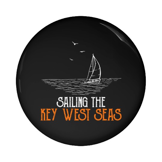 Florida SAILING THE KEY-WEST SEAS Florida Keys Pin Buttons