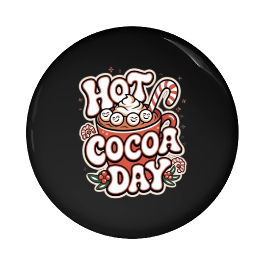 Hot Cocoa Day Pin Buttons