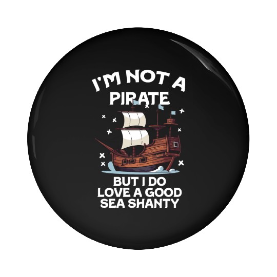 Sailor Meme Pirate Ship Ocean Sailing Pin Buttons