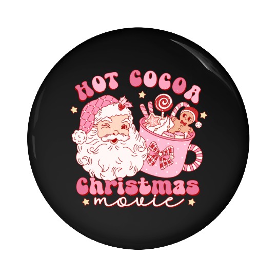 Hot cocoa Christmas movie Pin Buttons