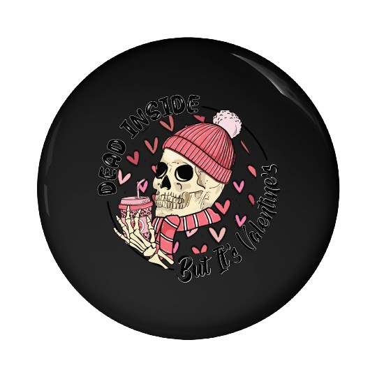 Dead Inside But It s Valentine Pin Buttons