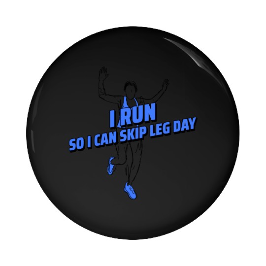 Leg Day Loophole Pin Buttons