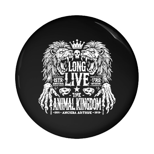 Long live The Animal Kingdom Pin Buttons