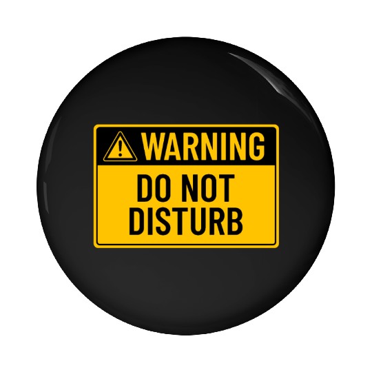 Warning: Do Not Disturb Pin Buttons