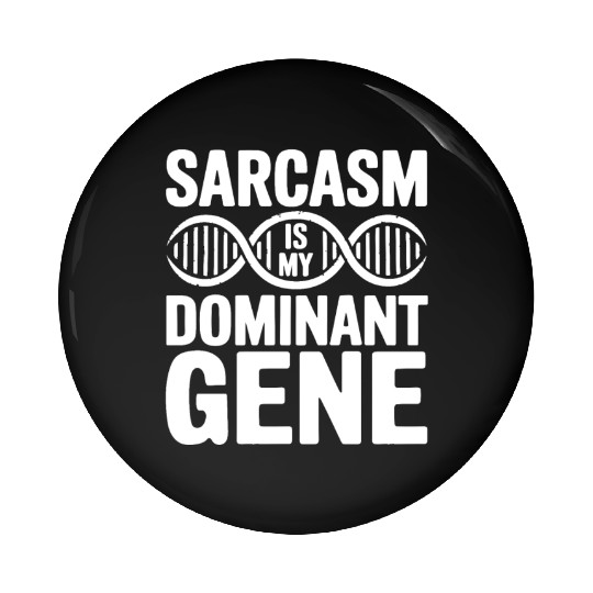 Sarcastic Genealogy DNA Test Genetics Biologist Pin Buttons