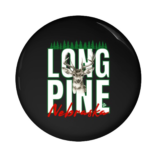 LONG PINE NEBRASKA DEER Family Design Pin Buttons