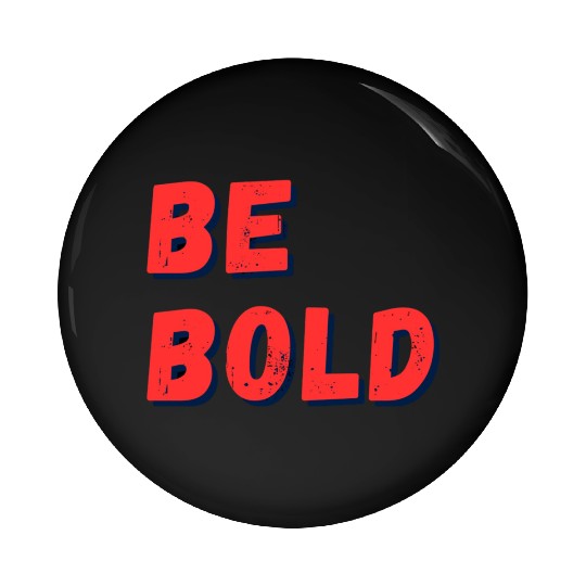 Be Bold: Fearless Expression Pin Buttons