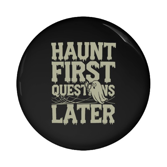 Paranormal Comedy Funny Ghost Humor Lighthearted Pin Buttons