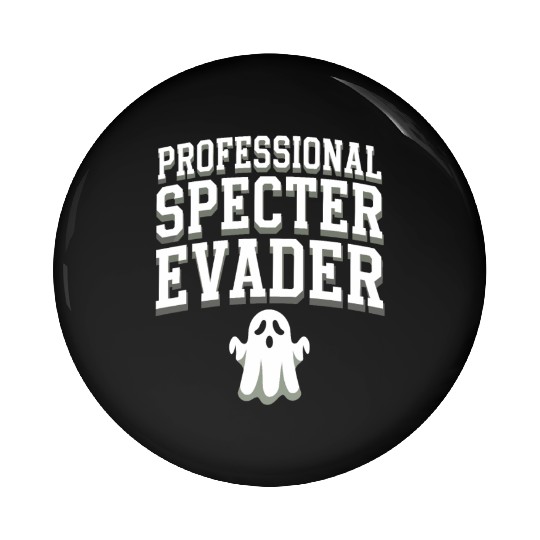 Paranormal Comedy Funny Ghost Humor Lighthearted Pin Buttons
