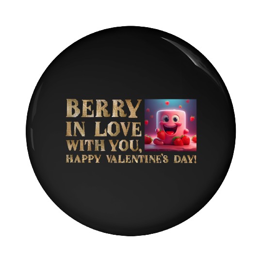 Berry in Love: A Valentine's Day Treat Pin Buttons
