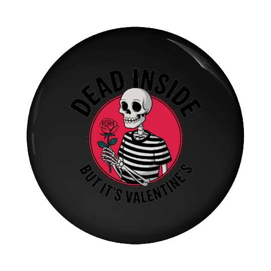 Valentine's Day Men's Pin Buttons | Dead Inside
