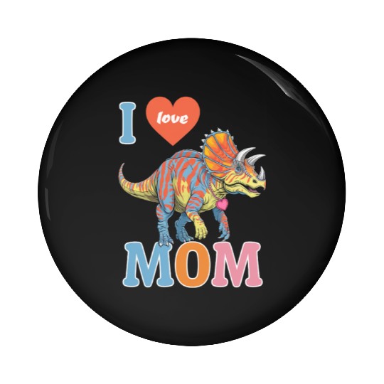 Ceratopsian Mom, gifts for mummy Pin Buttons