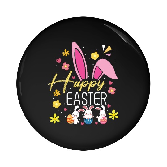 Happy Easter Sayings Egg Bunny Pin Buttons