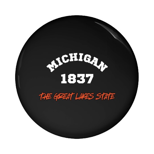 SAILING STRONG IN THE GREAT LAKES STATE Pin Buttons