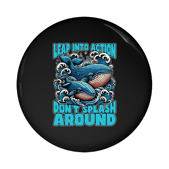 Whale Watching Leap Into Action Marine Biologist Pin Buttons