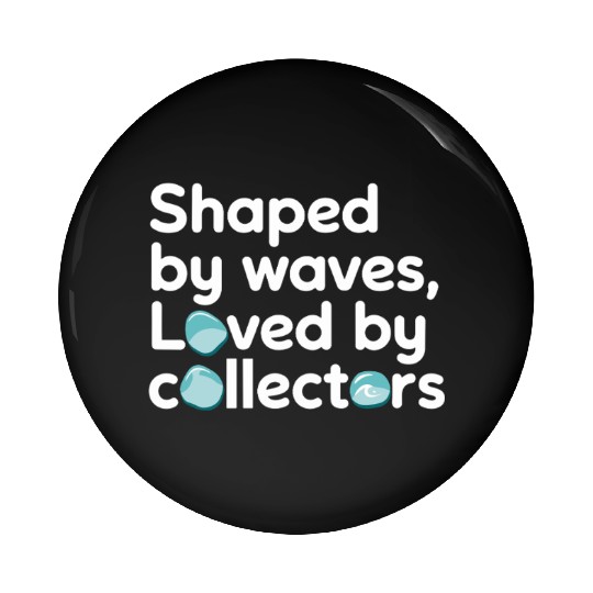 Sea Glass Hunters Collecting Ocean Treasures Pin Buttons