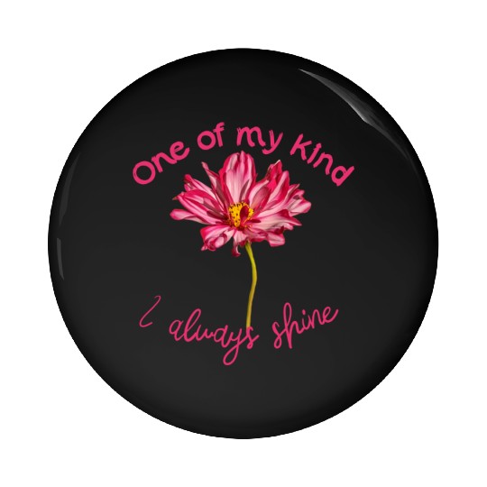 Positive quote pink Cosmos flower self-affirmation Pin Buttons