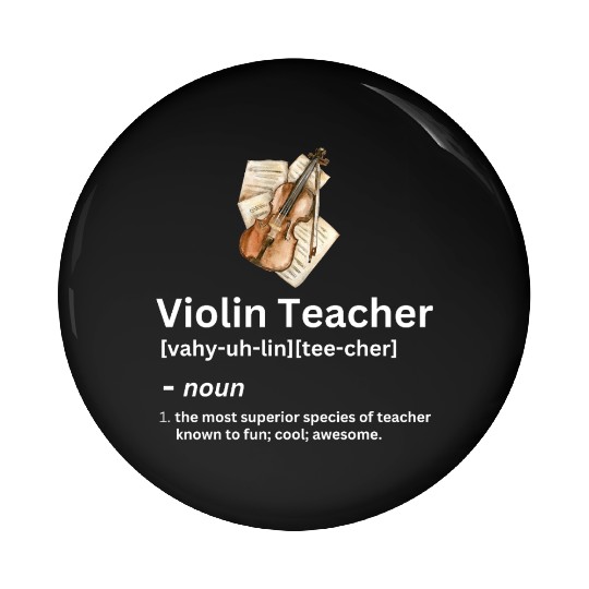 violin teacher funny noun definition Pin Buttons