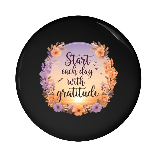 Serene Sunrise with Gratitude Quote and Soft Pin Buttons