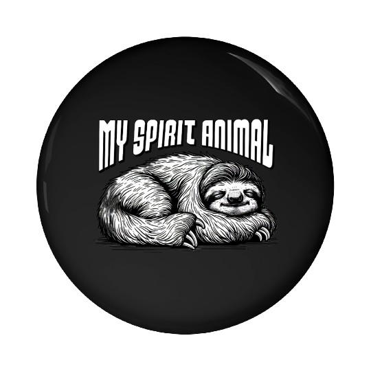 My Spirit Animal – Sleeping Sloth Pin Buttons