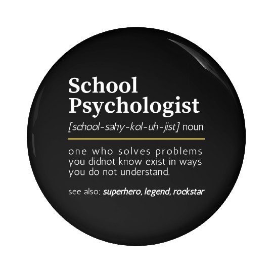 School Psychologist noun Pin Buttons
