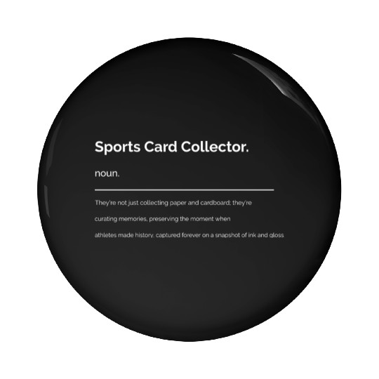 Sports Card Collector Definition #2 Pin Buttons