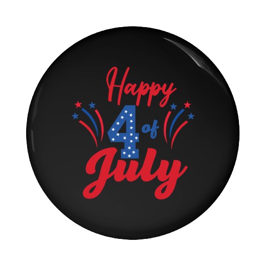 Happy 4th Of July Pin Buttons