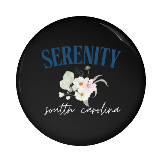 Serenity, SC Raglan Baseball Pin Buttons