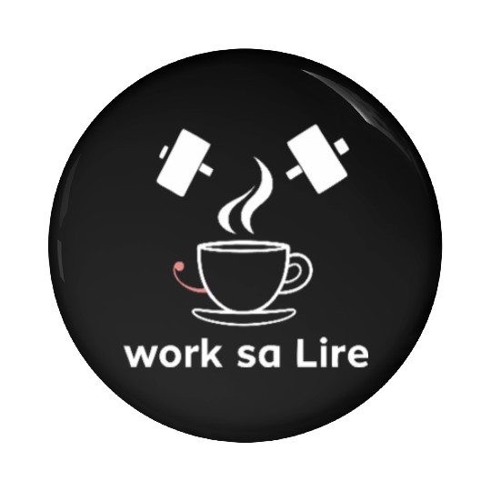 Running on Coffee and Chaos - Funny Caffeine Lover Pin Buttons
