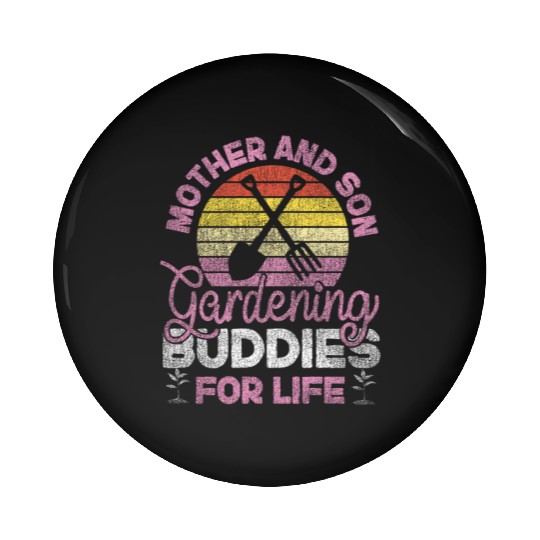 Plant Lover Gardening Mom Son Pin Buttons