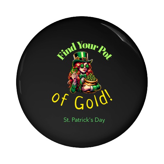Find Your Pot of Gold Pin Buttons