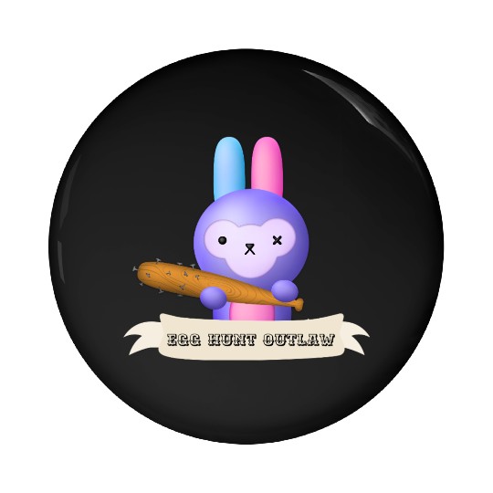 Egg Hunt Outlaw Easter Pin Buttons