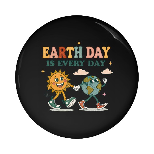 Earth Day is every day Pin Buttons