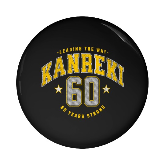 Kanreki 60th Birthday Japanese Name and Number Pin Buttons