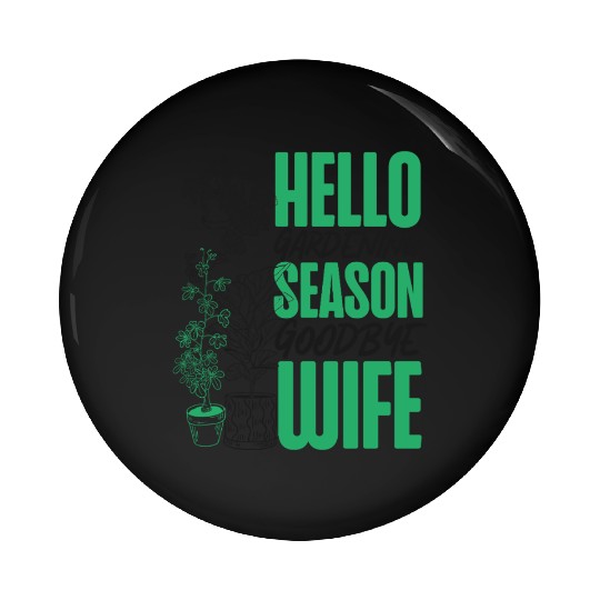 Plant Lover Gardening Husband Wife Pin Buttons