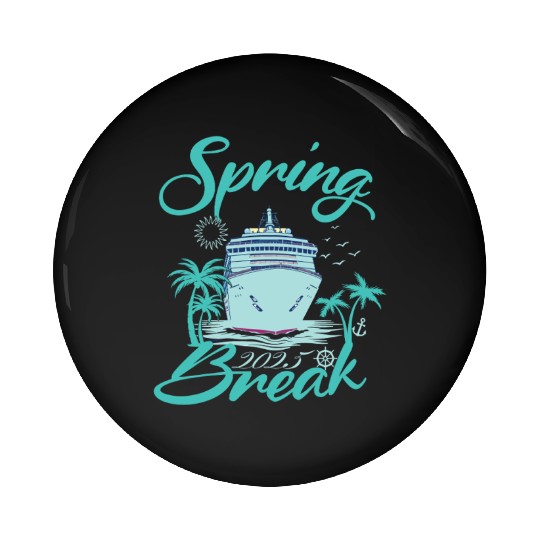 Spring Break 2025 Cruise Ship Retro Design Pin Buttons