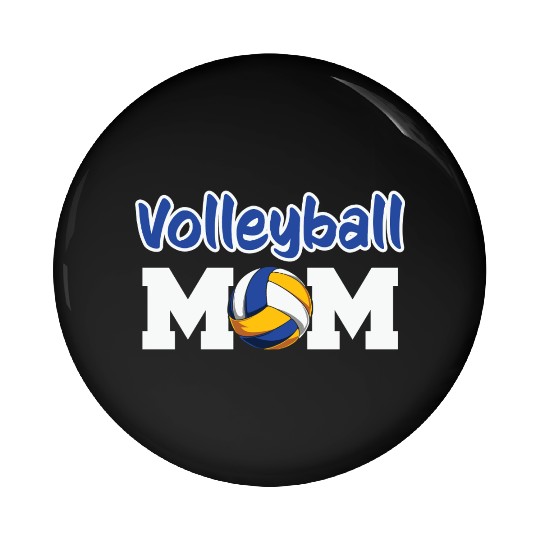 Volleyball Mom Design Proud Sports Mama Style Pin Buttons