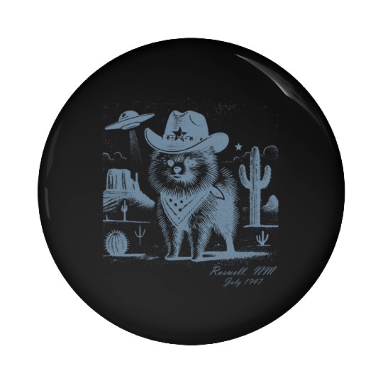 Roswell Cowboy Pomeranian – Alien Encounter Pin Buttons
