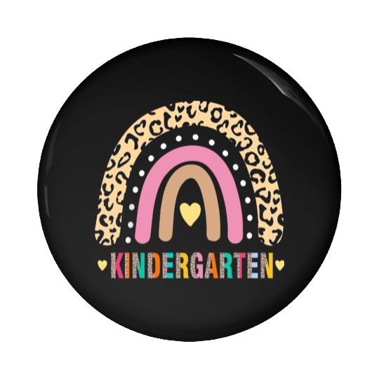 Kindergarten Teacher Leopard Rainbow Teacher Pin Buttons